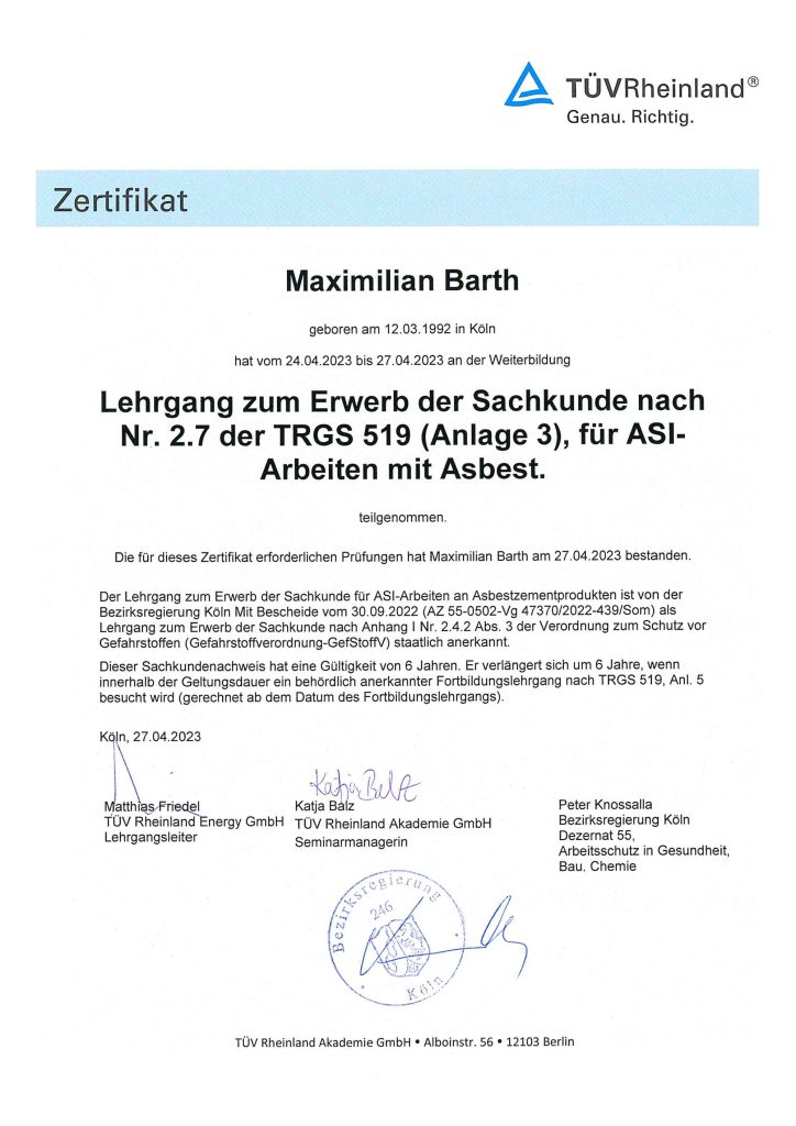 Zertifikat von TÜV Rheinland für Maximilian Barth gemäß TRGS 519 (Anlage 3) für ASI-Arbeiten mit Asbest, ausgestellt in Köln